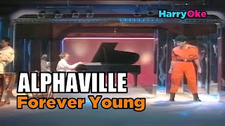 Alphaville  Forever Young Karaoke with Lyrics [upl. by Balbur]