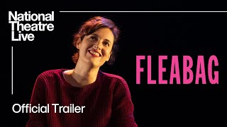 Fleabag  Official Trailer  National Theatre Live [upl. by Adyol]