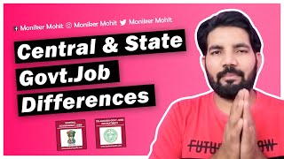 Central amp State Govt Job few Differences II Govt Allowances [upl. by Ledba794]