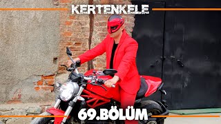 Kertenkele 69 Bölüm [upl. by Leeland]