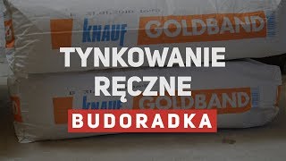 Tynkowanie ręczne  ściany wewnętrzne tynk gipsowy Goldband [upl. by Aniwde]