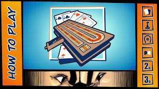 HOW TO PLAY Cribbage [upl. by Chambers247]