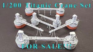 1200 RMS Titanic Build Video 49 Crane Set [upl. by O'Carroll]