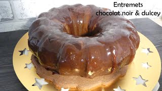 RECETTE ENTREMETS CHOCOLAT NOIR ET DULCEY [upl. by Orabelle12]