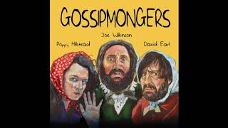 Gossipmongers S2 Ep3 [upl. by Eissat982]