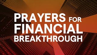 TRUST GOD  Prayers for a Financial Breakthrough [upl. by Moss]