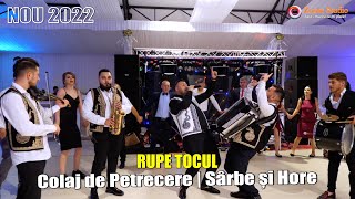 🔴Rupe Tocul‼️Colaj De Petrecere 2022 ❌ Formatia Iulian de la Vrancea 🔥 Sarbe și Hore [upl. by Obara]