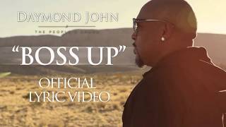 Daymond John  BOSS UP  Lyric Video [upl. by Ule565]