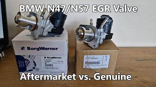 AGR Ventil EGR Valve  N47N57  Genuine BMW vs BorgWarner  11717810871 vs WAHLER 710327D1 [upl. by Noroj580]