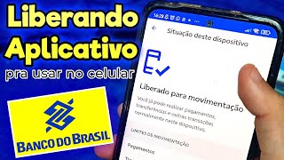 como liberar aplicativo do banco do brasil para usar no celular RÁPIDO 2023 [upl. by Heyde]