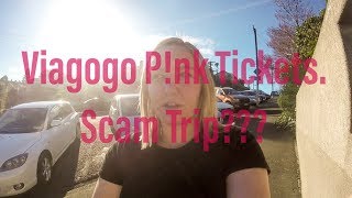 Viagogo Pnk Tickets Scam Trip [upl. by Yerbua]