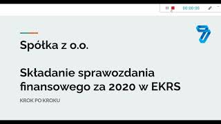 Sprawozdanie Finansowe 2020 w EKRS  krok po kroku  Jak złożyć sprawozdanie dla spółki z oo [upl. by Secor]