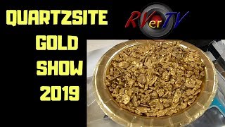 QUARTZSITE GOLD SHOW 2019 [upl. by Endor]