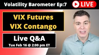 Ep7  VIX Futures Expiration  VIX Contango Explained [upl. by Clements]