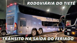 TRÂNSITO de ÔNIBUS na SAÍDA DO FERIADO  RODOVIÁRIA do TIETÊ [upl. by Gilchrist]