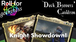 Deck Brewers Cauldron Syr Gwyn Hero of Ashvale VS Galea Kindler of Hope [upl. by Marlo]