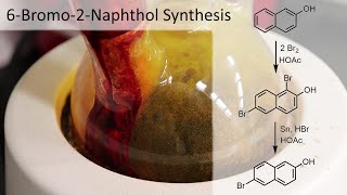 Preparation of 6Bromo2naphthol from 2Naphthol [upl. by Shoifet321]