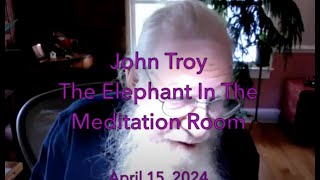 John Troy The Elephant In The Meditation Room [upl. by Statis]