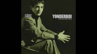 Yonderboi  Rough and Rare incl Zsolt Palotai 2001 [upl. by Fillender]