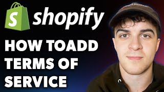 How to Add Terms of Service on Shopify Full 2024 Guide [upl. by Eenor]