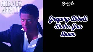 Gregory Abbott Shake You Down [upl. by Artimid]