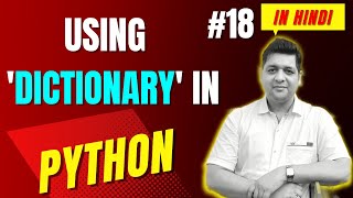 Using Dictionary in Python  Complete Python Tutorial For Beginners in Hindi With Notes 18 [upl. by Ajat816]