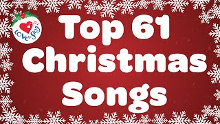 TOP 61 Christmas Songs and Carols with Lyrics 🎄 🎅 Merry Christmas [upl. by Dicks]