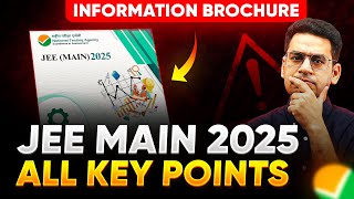 JEE 2025 All Key Points from Information Brochure  Registration Dates  Syllabus  Marking Scheme [upl. by Tung]