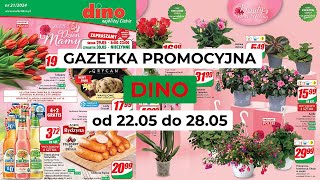 Gazetka promocyjna marketów Dino od 2205 do 2805  Kwiaty i słodycze na Dzień Mamy [upl. by Eolc472]