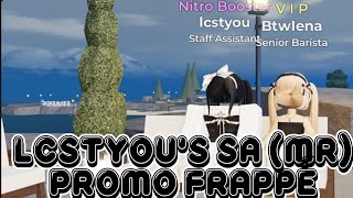 Frappé  Promotion to Staff Assistant MR lcstyou [upl. by Aicargatla]