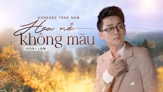 「KARAOKEBEAT」Hoa Nở Không Màu  Hoài Lâm  TONE NAM [upl. by Jecon]