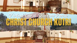 Virtual Tour of Diocesan Parish  Christ Church Kotri  First Church in Pakistan [upl. by Rinna]