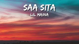 Lil Maina Saa Sita Lyrics [upl. by Akkina545]