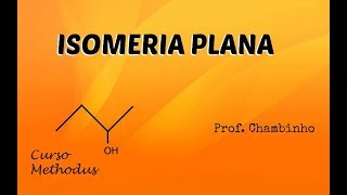 ISOMERIA PLANA [upl. by Bronnie437]