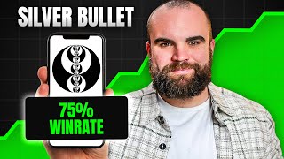 75 Win Rate Mechanical Silver Bullet ICT Strategy Get Funded In 1 Hour A Day [upl. by Raknahs]