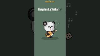 Khayalon ka shehar  Arijit Singh song viralsong shorts relaxingmusic bishtart [upl. by Nawud489]