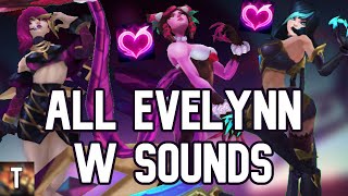 All Evelynn W Sounds [upl. by Morocco]