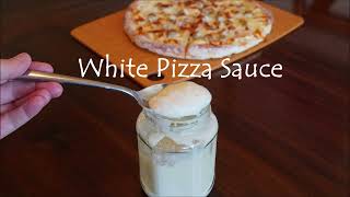 White Pizza Sauce Recipe  Quick and Easy Pizza Sauce [upl. by Finbar]