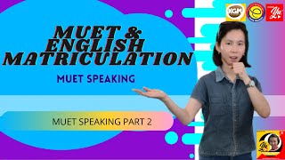 SOME TIPS FOR MUET SPEAKING PART 2 DISCUSSION muet muetspeaking muettips [upl. by Sydalg]