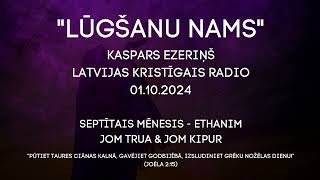 quotLUGSANU NAMSquot  Kaspars Ezeriņš  Lūgšanu Nams 01102024 [upl. by Lorou]