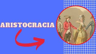 O que é Aristocracia  Resumo [upl. by Nocam]