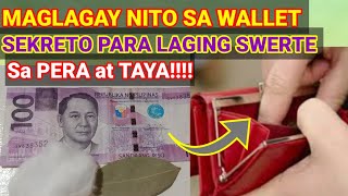 Para Laging Swerte Sa Pera At Taya  Ilagay Mo Agad Ito Sa Wallet [upl. by Griffy995]