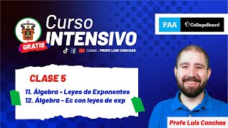 🔴Clase 5 – Leyes Exponentes  Curso INTENSIVO PAA  UDG  ITAM  ITESM [upl. by Noiram385]