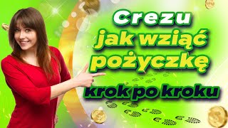 Crezu  jak wziąć pożyczkę krok po kroku [upl. by Ashlen936]