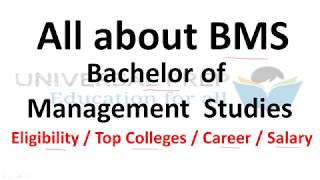 All about BMS Bachelor of Management Studies  Eligibility  Colleges  Career  Salary [upl. by Auoy]