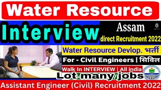 Water resource interview  PWD Civil Engineer  Water technician  ASSAM recruitment  PD Classes [upl. by Yeliah]