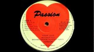 Michael Prophet amp Ricky Tuffy ‎ Your Love [upl. by Enilekaj621]