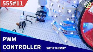 DC Motor Speed and LED Brightness Controller Circuit using PWM  555 Timer Project 11 [upl. by Gorton250]