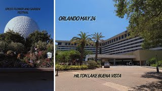 Hilton Orlando Lake Buena Vista Disney Springs  Epcots Flower and Garden Festival 10 Day visit [upl. by Ardnovahs]