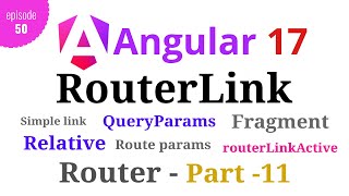 Angular 17  Episode  50  RouterLink  Page Navigation  Angular Router  Part11  Hindi [upl. by Pendergast]